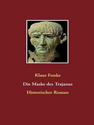 cover image of Die Maske des Trajanus
